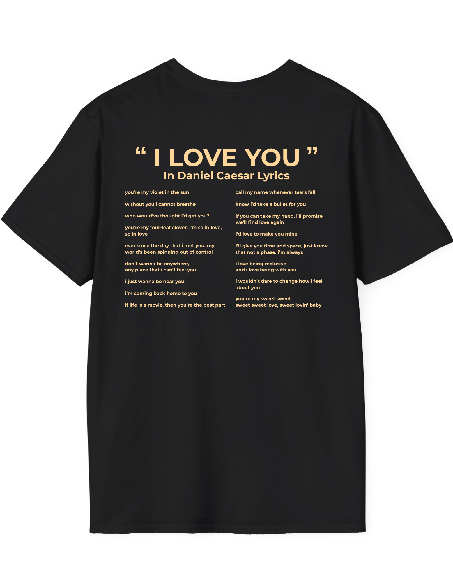 Daniel Caesar I Love You Lyrics Unisex 2 T-Shirt
